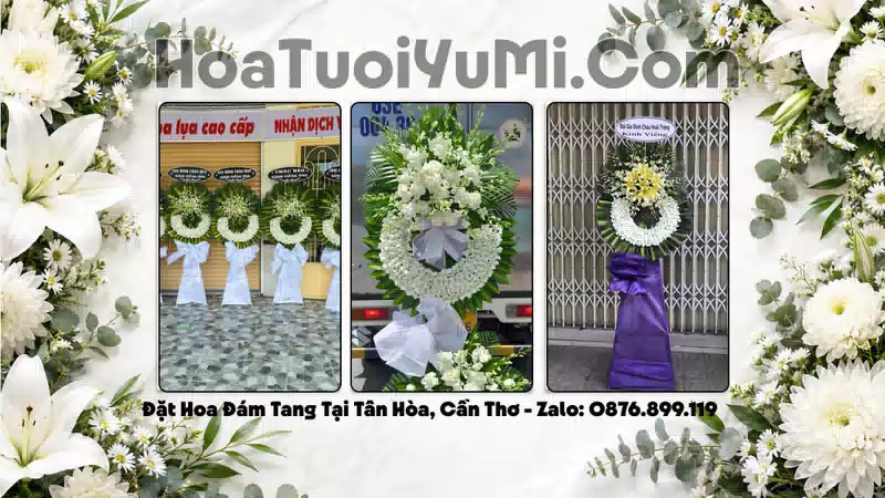 Đặt Vòng Hoa Tang Lễ Tại Xã Tân Hòa, Cần Thơ