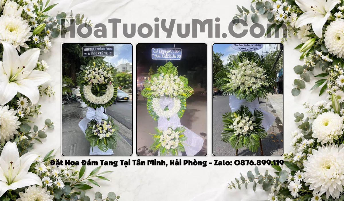 Đặt Vòng Hoa Đám Tang Tại Xã Tân Minh, Thành phố Hải Phòng