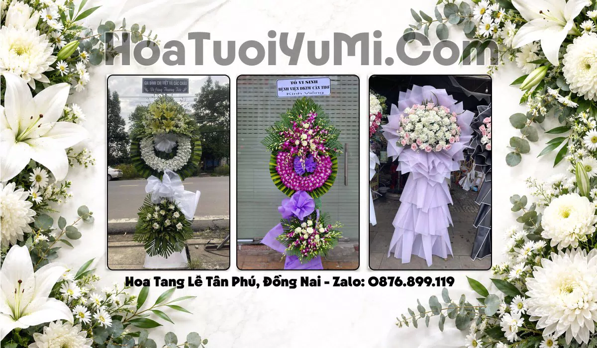 vòng hoa tang lễ Xã Tân Phú Đồng Nai