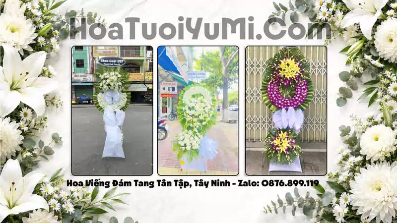 Đặt Vòng Hoa Đám Tang Tại Xã Tân Tập, Tây Ninh