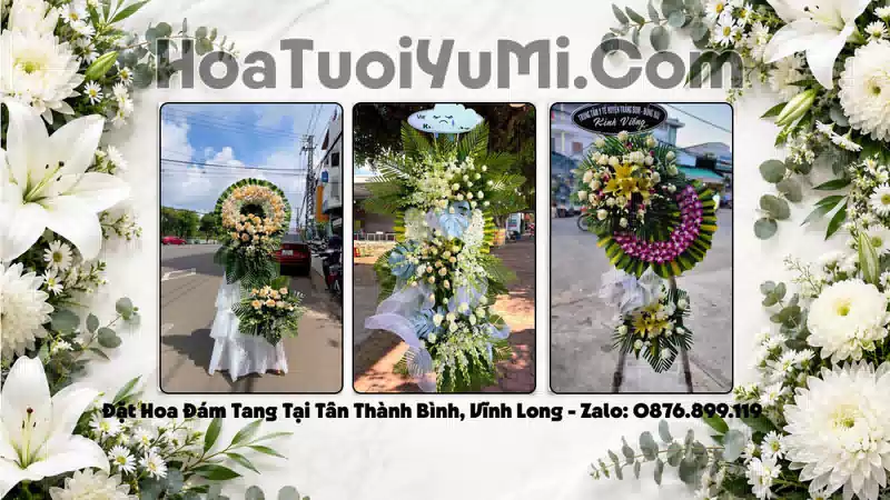 Đặt Vòng Hoa Chia Buồn Tại Xã Tân Thành Bình, Tỉnh Vĩnh Long