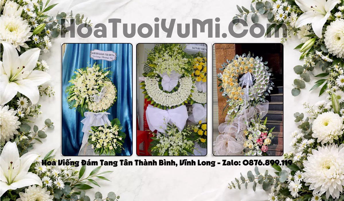 vòng hoa tang lễ Xã Tân Thành Bình Vĩnh Long