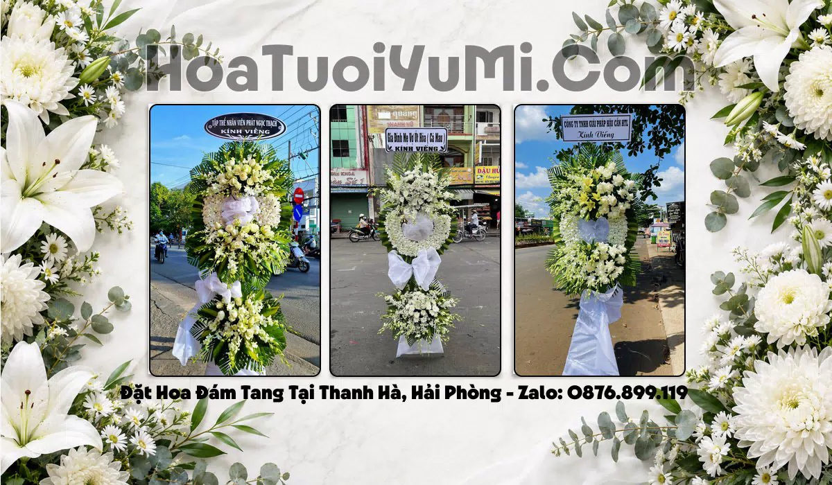 Đặt Vòng Hoa Đám Tang Tại Xã Thanh Hà, Thành phố Hải Phòng