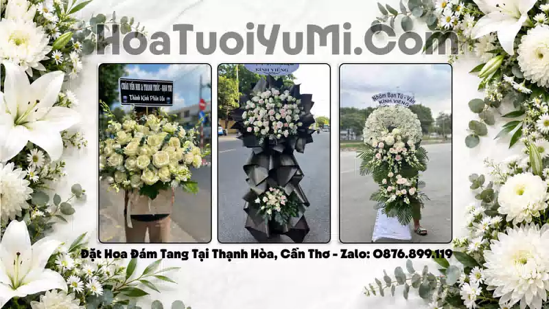 Đặt Vòng Hoa Chia Buồn Tại Xã Thạnh Hòa, Cần Thơ