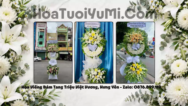 Đặt Vòng Hoa Đám Tang Tại Xã Triệu Việt Vương, Tỉnh Hưng Yên