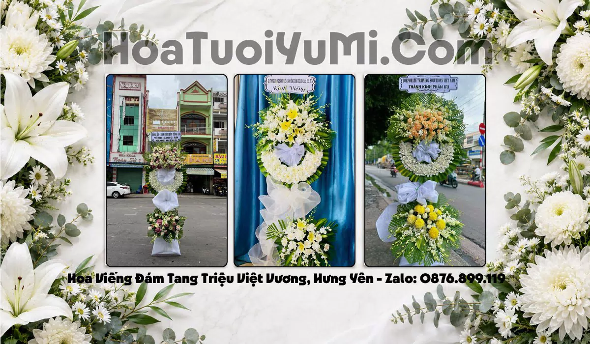 Đặt Vòng Hoa Đám Tang Tại Xã Triệu Việt Vương, Tỉnh Hưng Yên