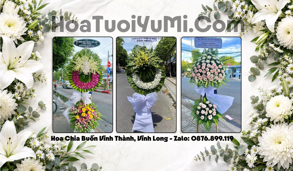Đặt Vòng Hoa Chia Buồn Tại Xã Vĩnh Thành, Tỉnh Vĩnh Long