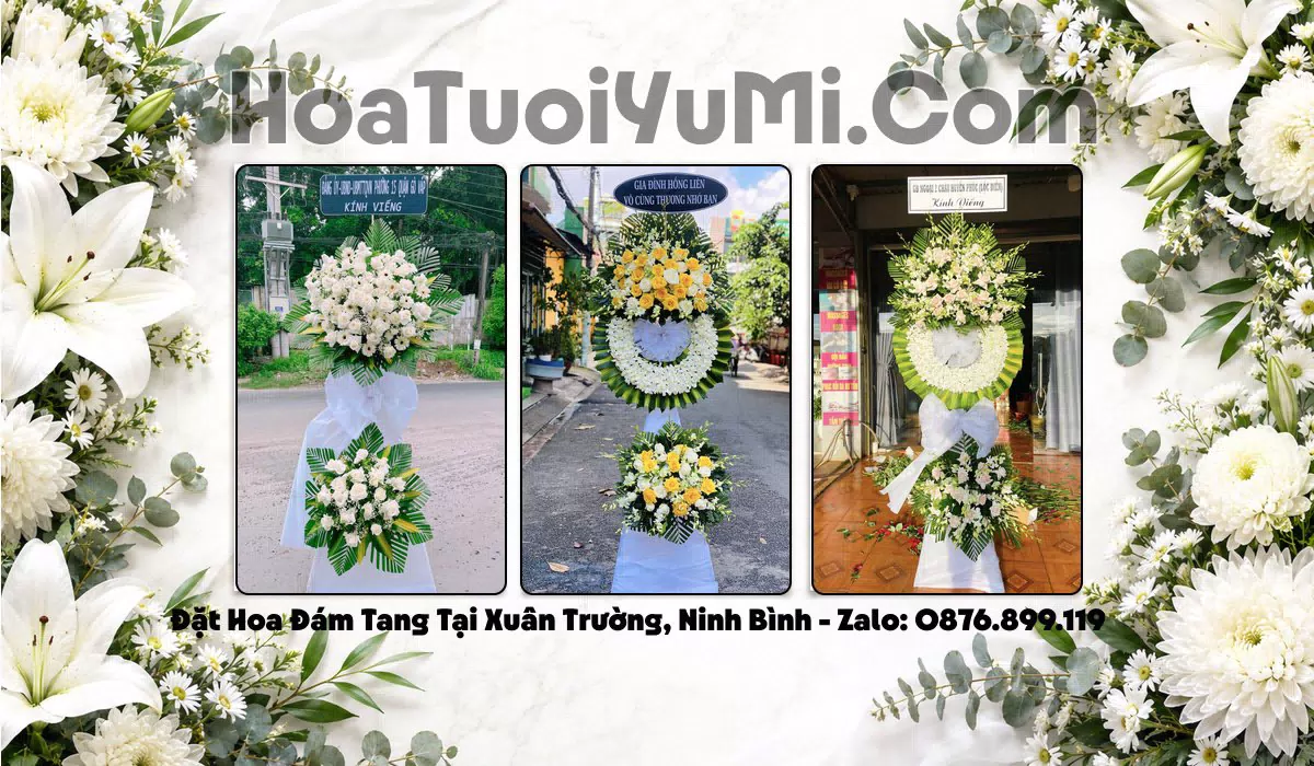Đặt Vòng Hoa Đám Tang Tại Xã Xuân Trường, Ninh Bình