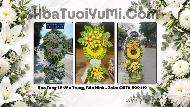 Đặt Vòng Hoa Đám Tang Tại Xã Yên Trung, Tỉnh Bắc Ninh