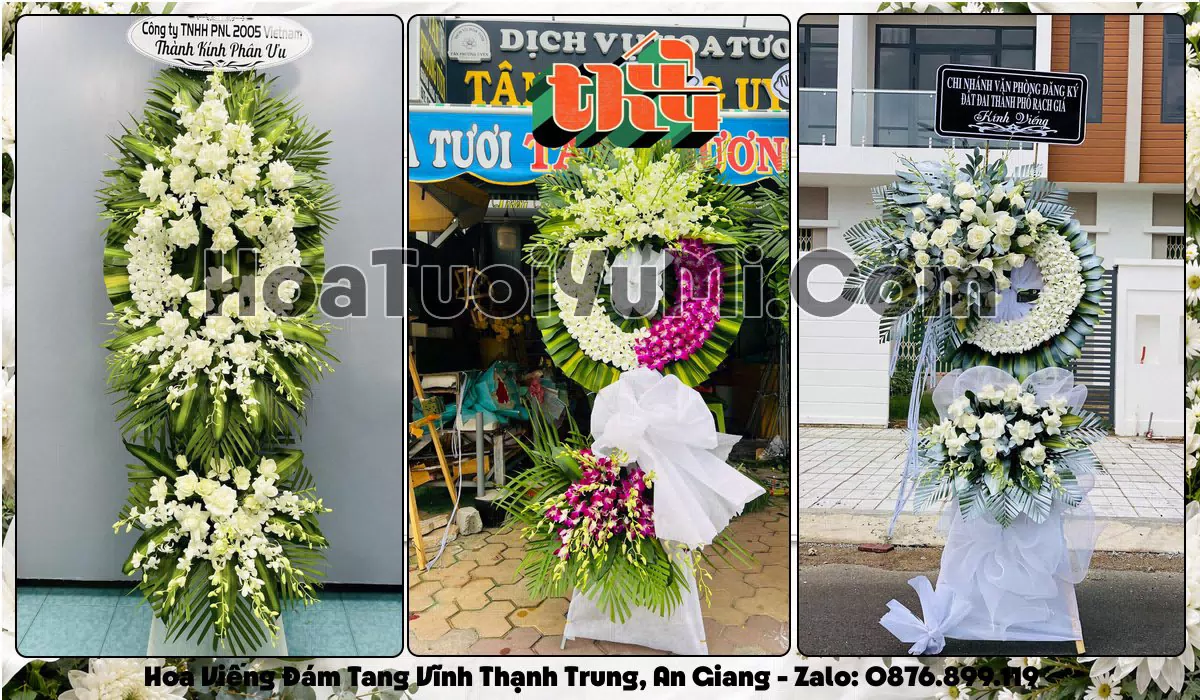 Đặt Vòng Hoa Đám Tang Tại Xã Vĩnh Thạnh Trung, Tỉnh An Giang